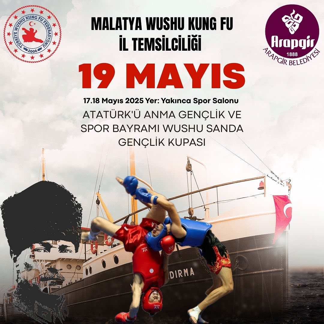 19 MAYIS ATATÜRKÜ ANMA GENÇLİK VE SPOR BAYRAMI WUSHU SANDA GENÇLİK KUPASI 