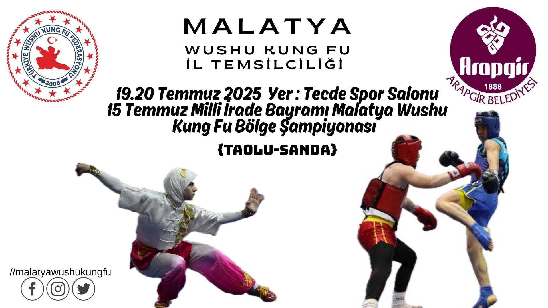 15 TEMMUZ MİLLİ İRADE BAYRAMI VE ŞEHİTLERİ ANISINA MALATYA WUSHU KUNG FU BÖLGE ŞAMPİYONASI