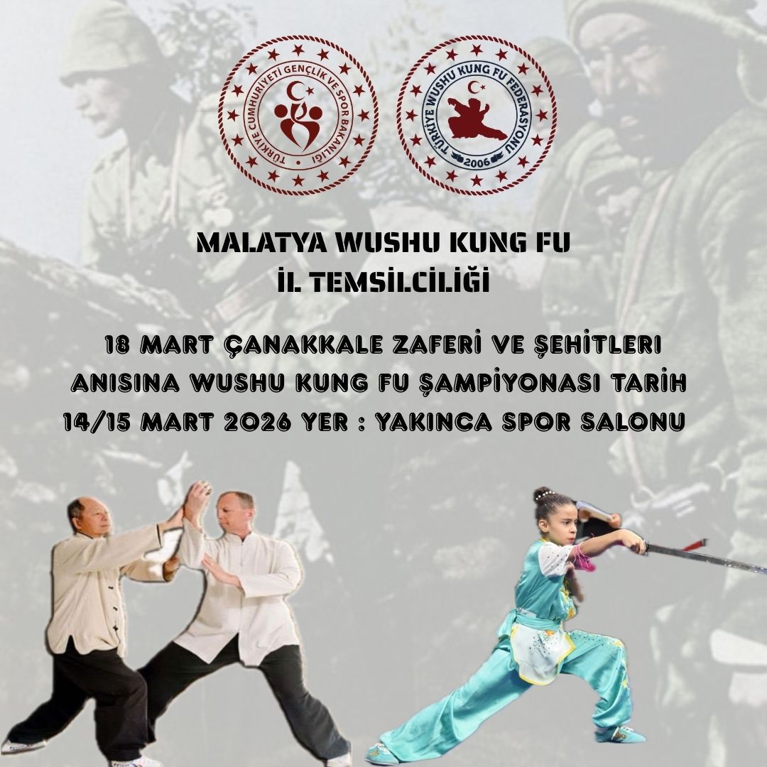 18 MART ÇANAKKALE ZAFERİ VE ŞEHİTLERİ ANISINA WUSHU KUNG FU ŞAMPİYONASI